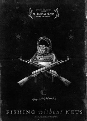 Fishing Without Nets (2012) movie poster Fishing Without Nets (2012)